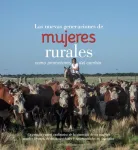 Las nuevas generaciones de mujeres rurales como promotoras de cambio vignette